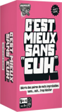 C'est Mieux Sans "Euh..."